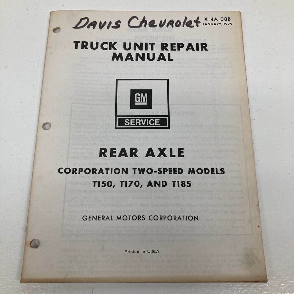 Chevrolet Truck Rear Axle Repair Manual T150 T170 T185 GM 1979